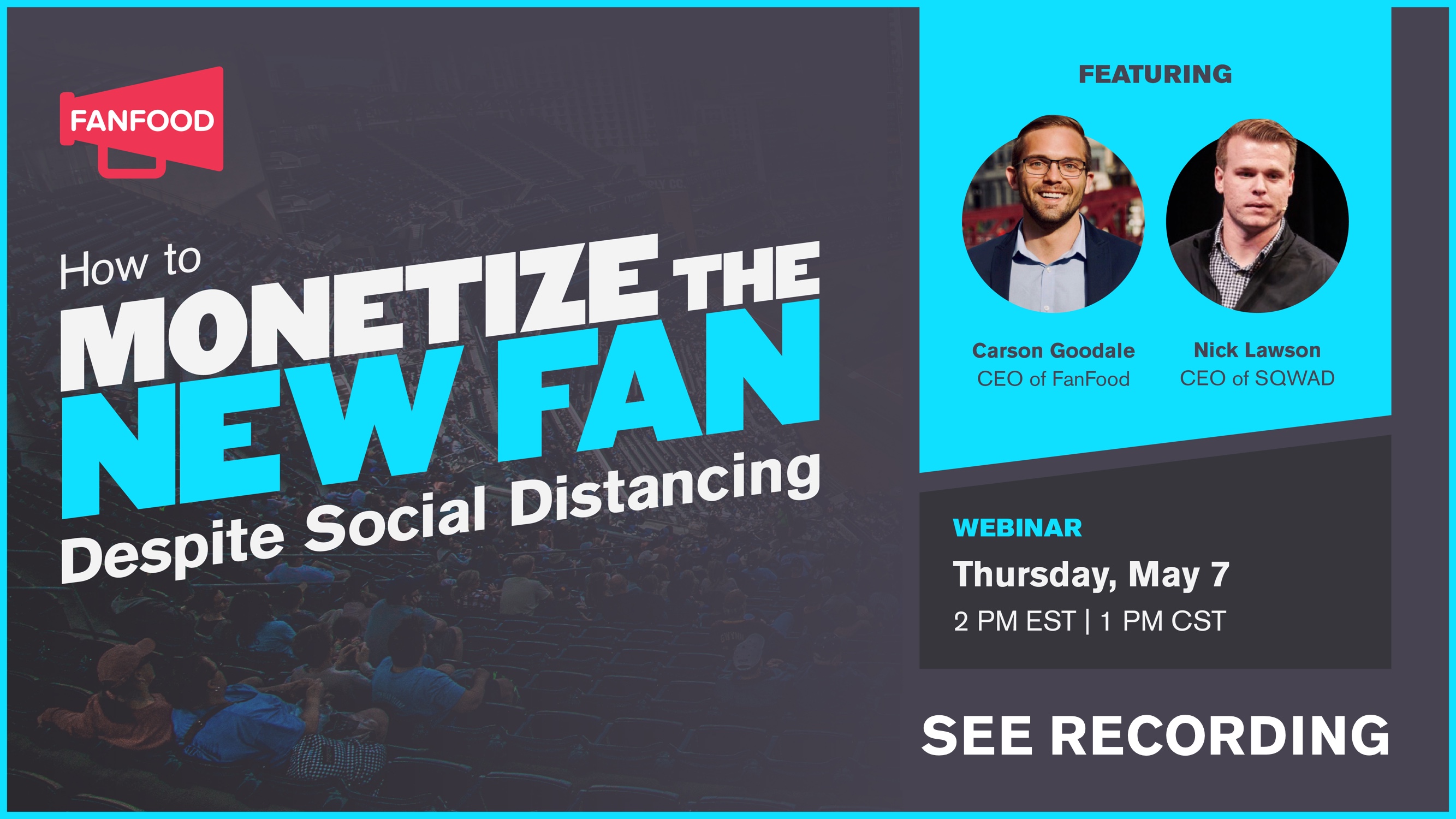How to Monetize the "New Fan" Despite Social Distancing: A Livestream