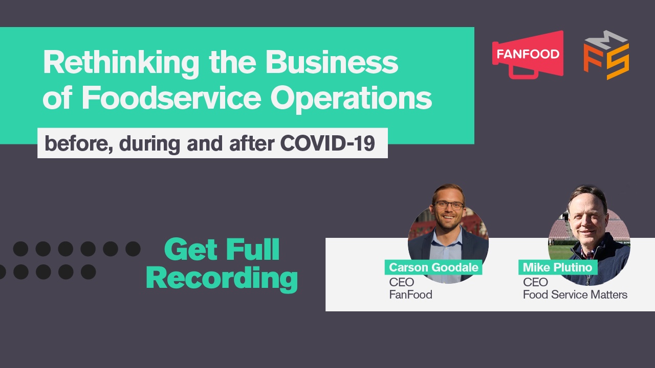 Rethinking the Business of Foodservice Operations in 2020